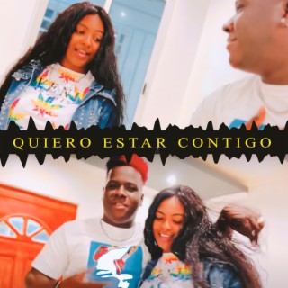 Quiero Estar Contigo (Radio Edit)