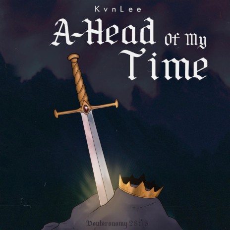 A-Head of My Time | Boomplay Music