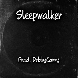 Sleepwalker