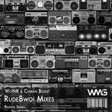 RudeBwoi (Social Media Mix 2) ft. Ciaran Boast | Boomplay Music