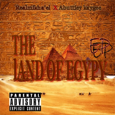 The Egyptian Gods ft. Abuttiey kaygee