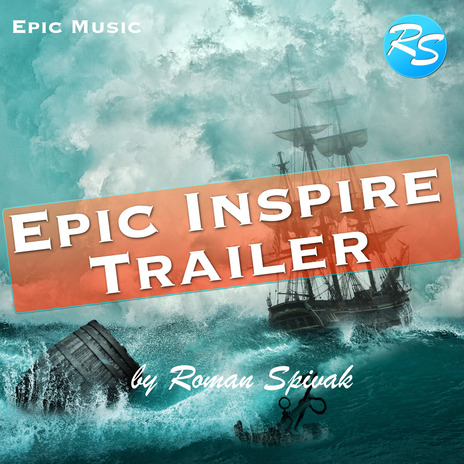 Epic Inspire Trailer Remaster | Boomplay Music