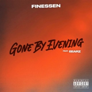 GONE BY EVENING (feat. Eearz)