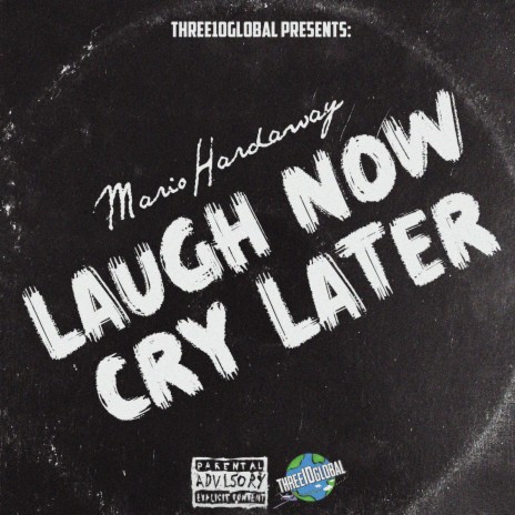 Laugh Now Cry Later | Boomplay Music