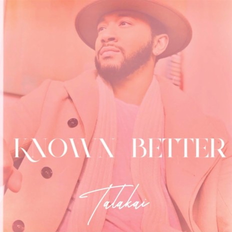 Known Better | Boomplay Music