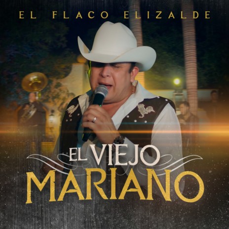 El Viejo Mariano | Boomplay Music