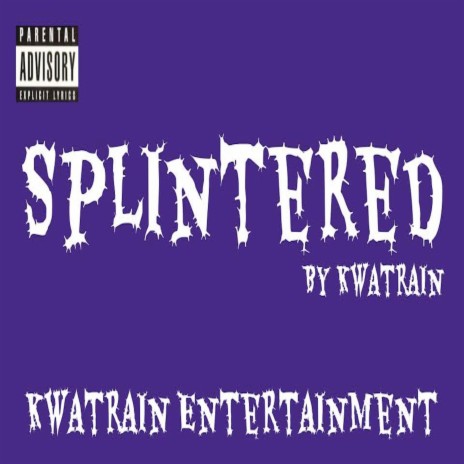 Splintered | Boomplay Music