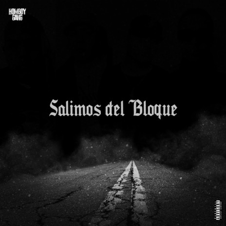 Salimos Del Bloque | Boomplay Music