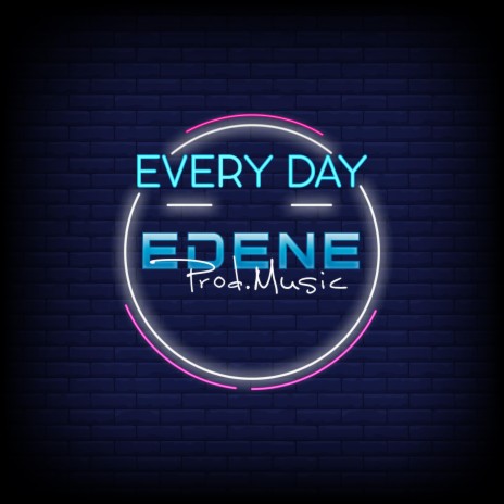 Every Day | Boomplay Music