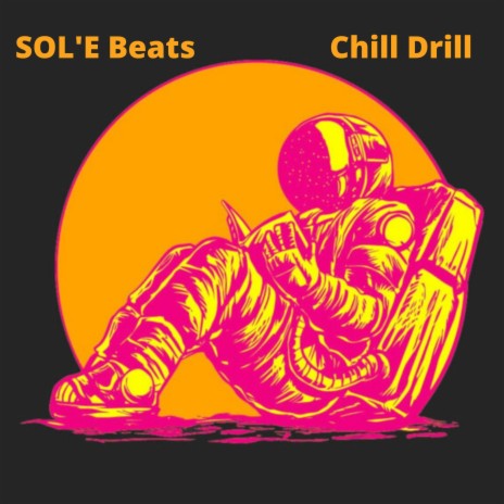 Chill Drill | Boomplay Music