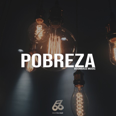 Pobreza | Boomplay Music