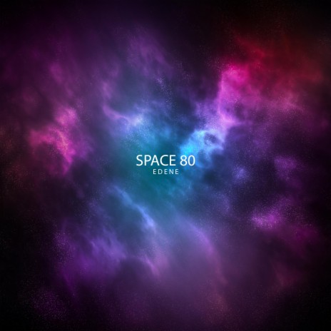 SPACE 80 | Boomplay Music