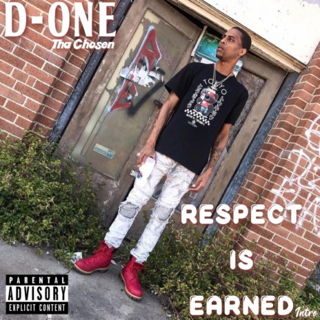 Respect Is Earned (Intro)