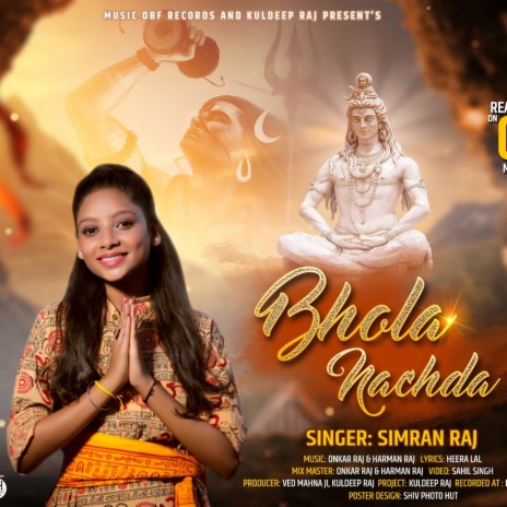 Bhola Nachda Simran Raj (feat. Onkar Raj Harman Raj) | Boomplay Music