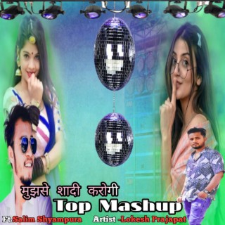 Mujse Shadi Karogi Top