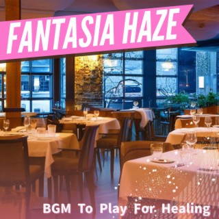 BGM To Play For Healing