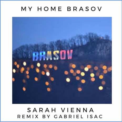 My Home Brasov (Remix)