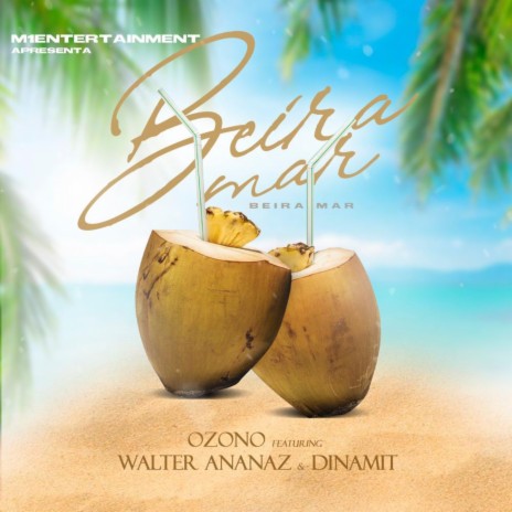 Beira Mar ft. Walter Ananaz & Dinamit | Boomplay Music