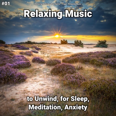 Fondly Relaxation Music ft. Relaxing Music by Rey Henris & Relaxing Music