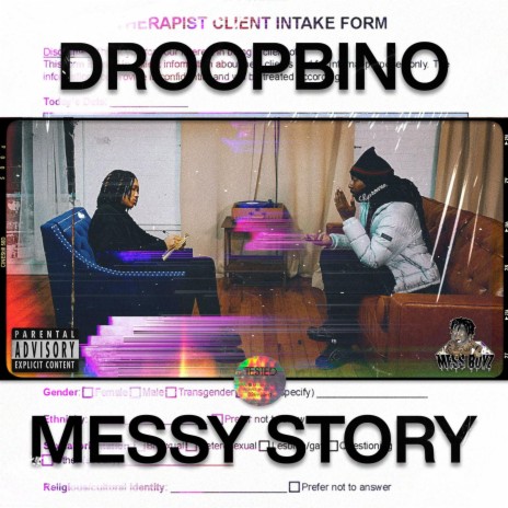 Messy story, Pt. 1 | Boomplay Music