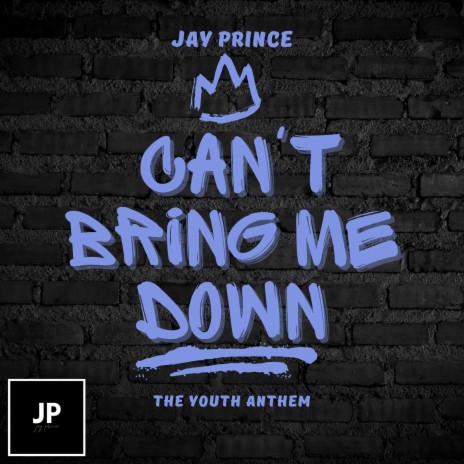 Can't Bring Me Down | Boomplay Music
