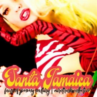 Santa Jamaica (feat. Eurotrash Collective)