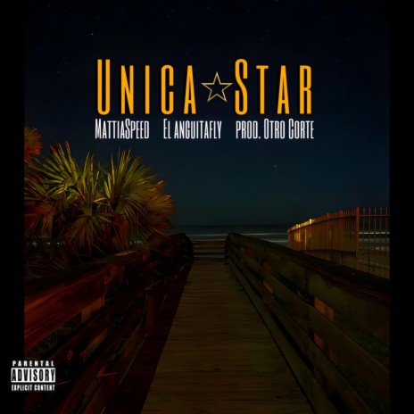 Unica Star ft. El AnguitaFly | Boomplay Music