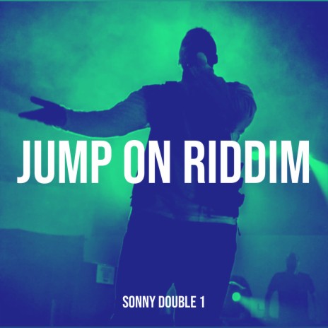 Jump on Riddim | Boomplay Music