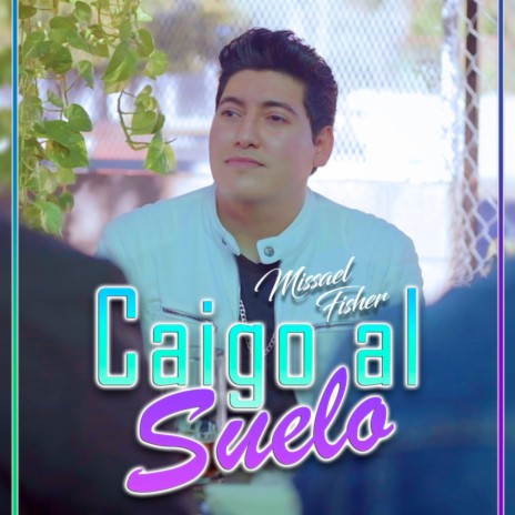 Caigo Al Suelo | Boomplay Music