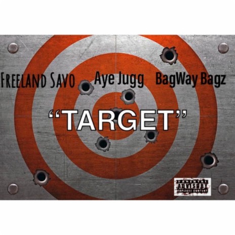 Target ft. Aye Jugg & BagWay Bagz | Boomplay Music