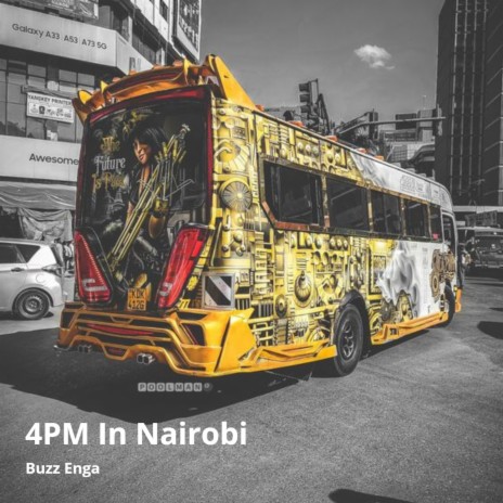 4Pm in Nairobi | Boomplay Music