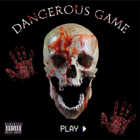 DANGEROUS GAME | Boomplay Music