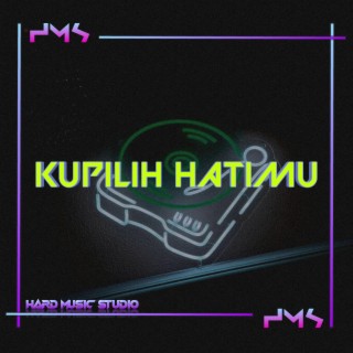 DJ KUPILIH HATIMU