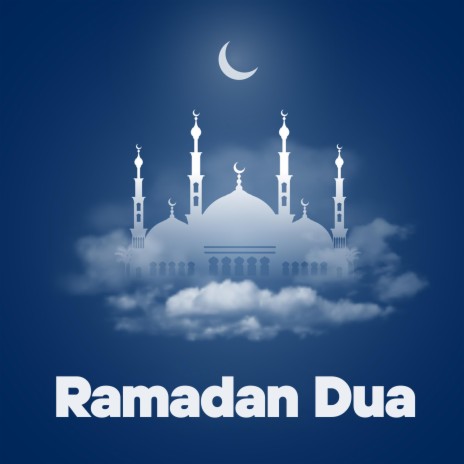lailatul Qadr dua qiyamul layl lail Dua Ramadan Dua | Boomplay Music