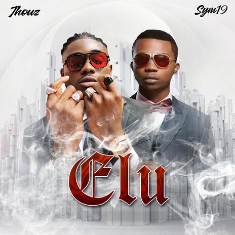 Elu ft. Sym 19 | Boomplay Music