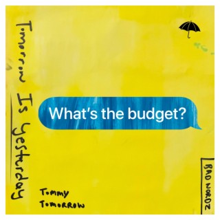 What's The Budget?