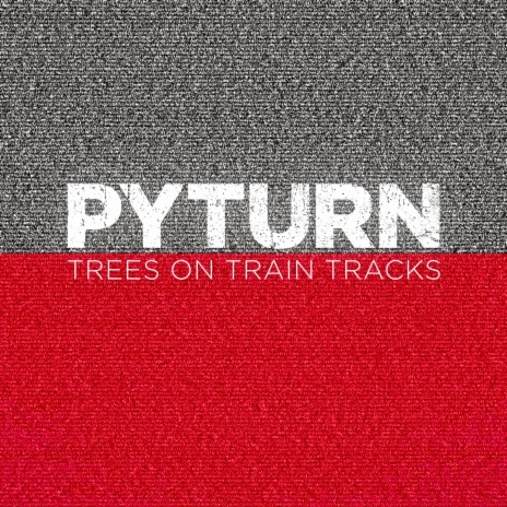 Trees On Train Tracks | Boomplay Music