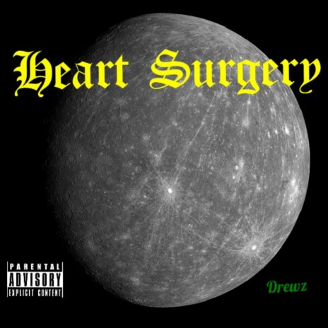 heartsurgery | Boomplay Music