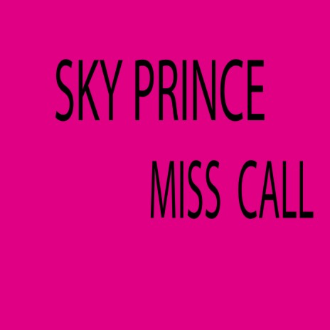 Miss call