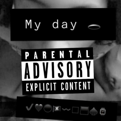 My Day (freestyle) | Boomplay Music