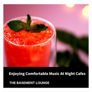 Enjoying Comfortable Music At Night Cafes