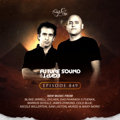 FSOE849 Intro (FSOE849) ft. Aly & Fila FSOE Radio & Future Sound of Egypt | Boomplay Music
