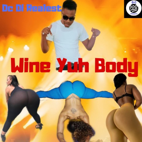 Wine Yuh Body