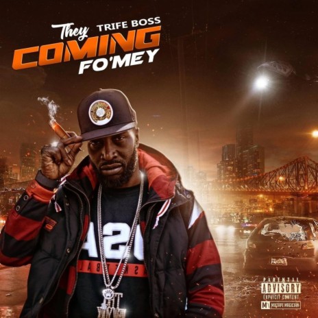 They Coming Fo'Mey | Boomplay Music