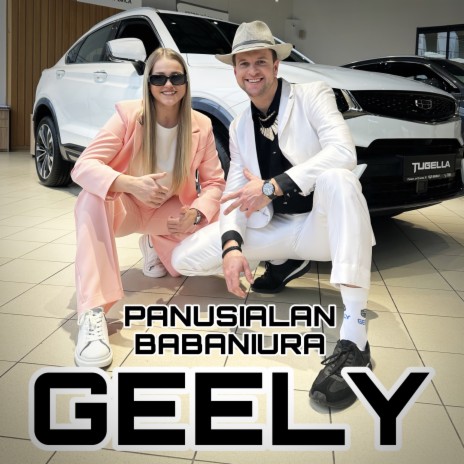 Geely ft. BABANIURA | Boomplay Music