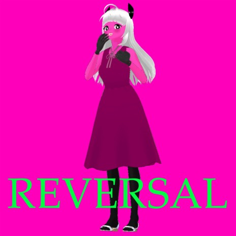 Reversal | Boomplay Music