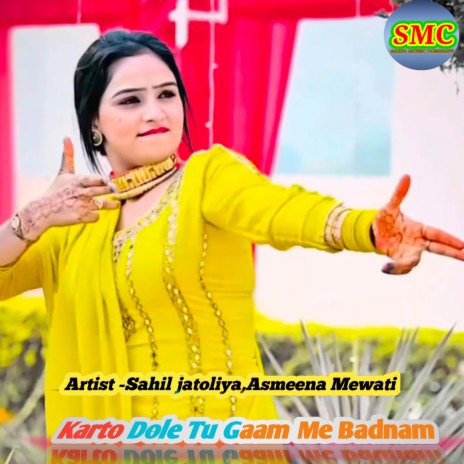 Karto Dole Tu Gaam Me Badnam | Boomplay Music