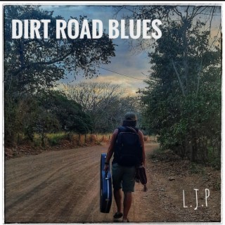 Dirt Road Blues