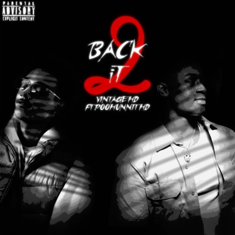 Back 2 It ft. Poohunnit HD