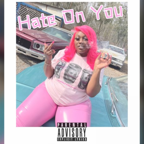 Hate on You | Boomplay Music